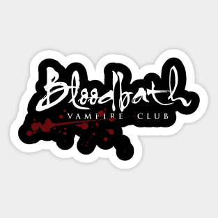 Bloodbath Vampire Club Sticker